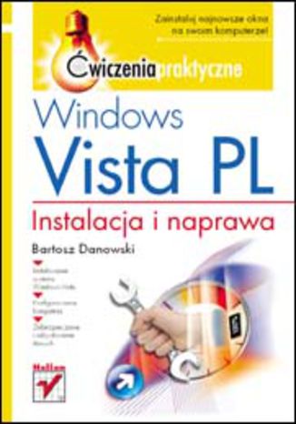 Windows Vista PL. Instalacja i naprawa. Ćwiczenia praktyczne
